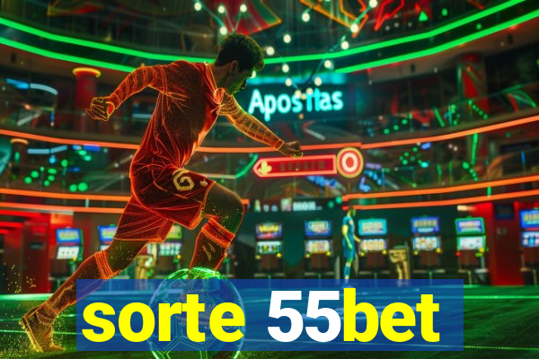 sorte 55bet